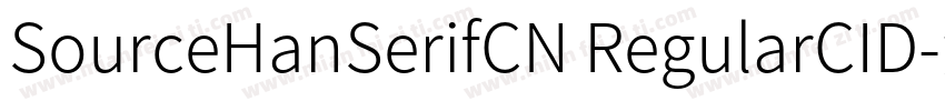 SourceHanSerifCN RegularCID字体转换